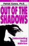 Out of the Shadows · Understanding Sexual Addiction