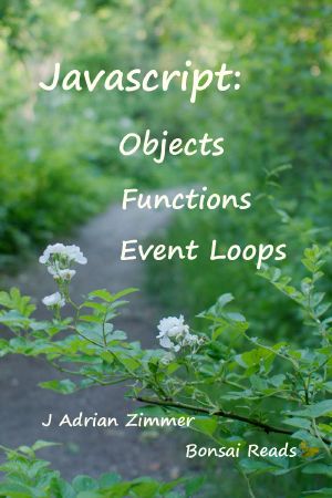 Javascript · Objects, Functions and Event Loops