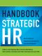 Handbook for Strategic HR