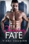 Choosing Fate · Curvy Girl Romance (Fated Love Book 2)