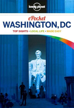 Lonely Planet Pocket Washington, DC (Travel Guide)