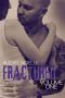 Fractured · Volume One