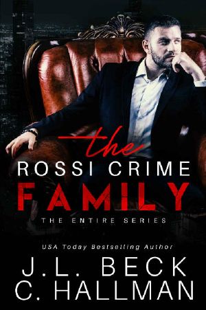 The Rossi Crime Family · the Complete Five Book Mafia Series