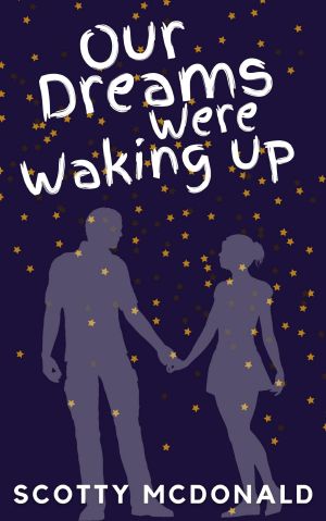 Our Dreams Were Waking Up