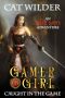 Gamer Girl Caught in the Game · an Erotic LitRPG Adventure (Gamer Girl Carly Book 1)