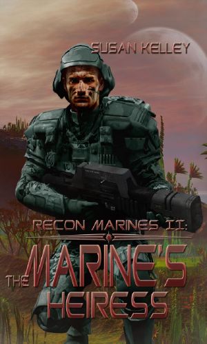 Recon Marines II · Marine's Heiress, The