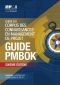 A Guide to the Project Management Body of Knowledge (PMBOK® Guide) · 6th Edition (FRENCH)