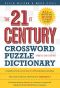 The 21st Century Crossword Puzzle Dictionary