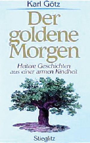 Der goldene Morgen