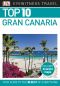 Top 10 Gran Canaria (EYEWITNESS TOP 10 TRAVEL GUIDES)