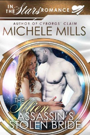 The Alien Assassin's Stolen Bride · in the Stars Romance