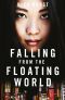 Falling From the Floating World