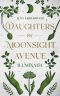 Daughters of Moonsight Avenue · Iluminada