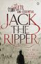 The Complete and Essential Jack the Ripper