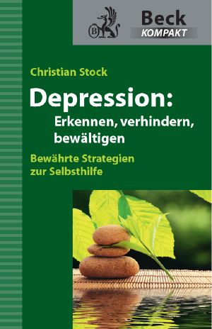 Depression · Erkennen, verhindern, bewältigen