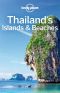 Lonely Planet Thailand's Islands & Beaches (Travel Guide)