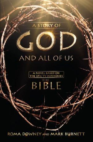 A Story of God and All of Us · The Bible