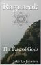 Ragnarok · the Fate of Gods