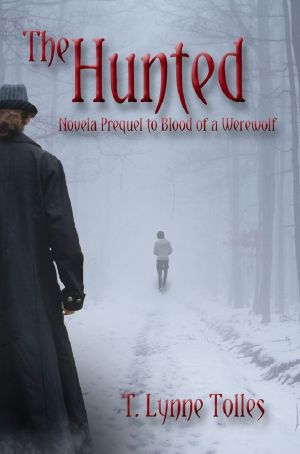 The Hunted (Blood Series Book 0)