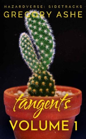 Tangents: Volume 1