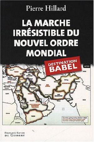 La Marche Irrésistible Du Nouvel Ordre Mondial