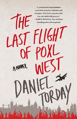 The Last Flight of Poxl West