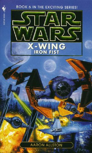 X-Wing - 06 - Iron Fist