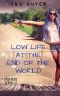 Low Life at the End of the World: A Post-Apocalyptic Reverse Harem Comedy (Preppers Book 2)