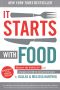 It Starts With Food · Discover the Whole30 and Change Your Life in Unexpected Ways