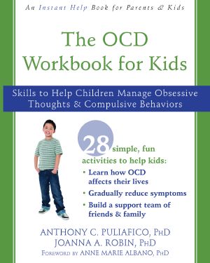 The OCD Workbook for Kids