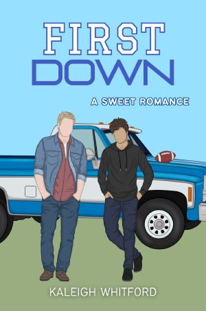 First Down · a sweet romance