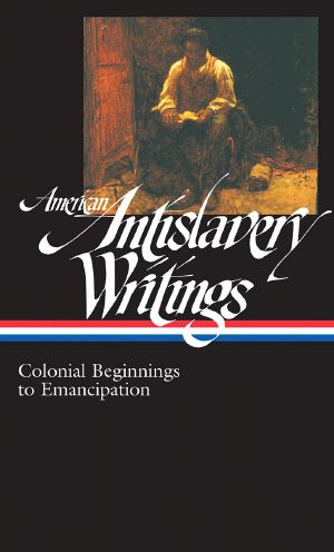 American Antislavery Writings