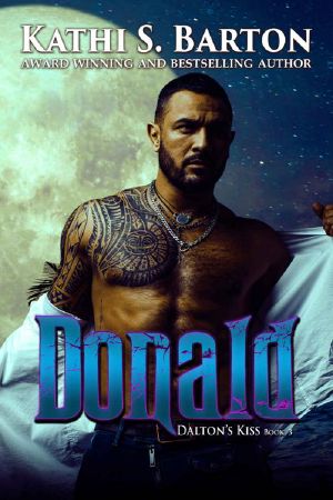 Donald: Dalton’s Kiss: Vampire Paranormal Romance (Dalton's Kiss Book 3)