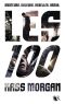 Les 100 Tome 1