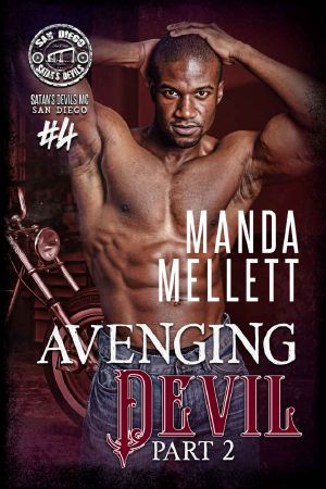 Avenging Devil Part 2: Satan’s Devils MC - San Diego Chapter #4