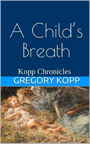 A Child's Breath