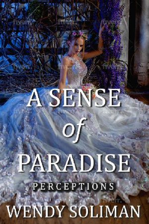 A Sense of Paradise: Perceptions Vol 8