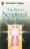 The Key to Scriptural Healing