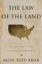 The Law of the Land · A Grand Tour of Our Constitutional Republic