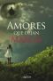 Amores que dejan Marcas