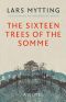 The Sixteen Trees of the Somme