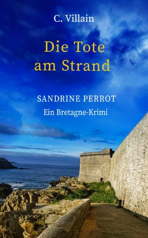 Sandrine Perrot · Die Tote am Strand