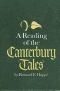 A Reading of the Canterbury Tales