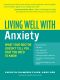 Living Well With Anxiety