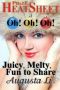 Juicy Melty Fun To Share