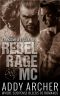 Rebel Rage MC · The Complete Series