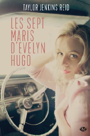 Les sept maris d'Evelyn Hugo