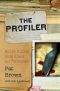 Profiler, The