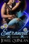 Entranced (Electric Desert Nights Book 1)