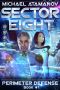 Sector Eight (Perimeter Defense: Book #1)